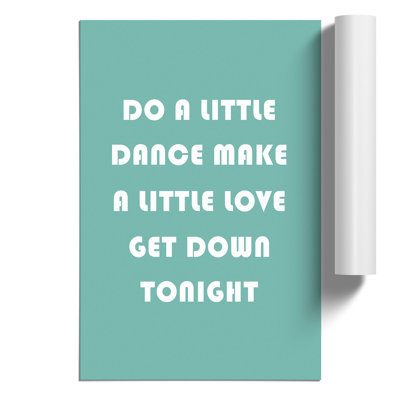Do a Little Dance - Frameless Print