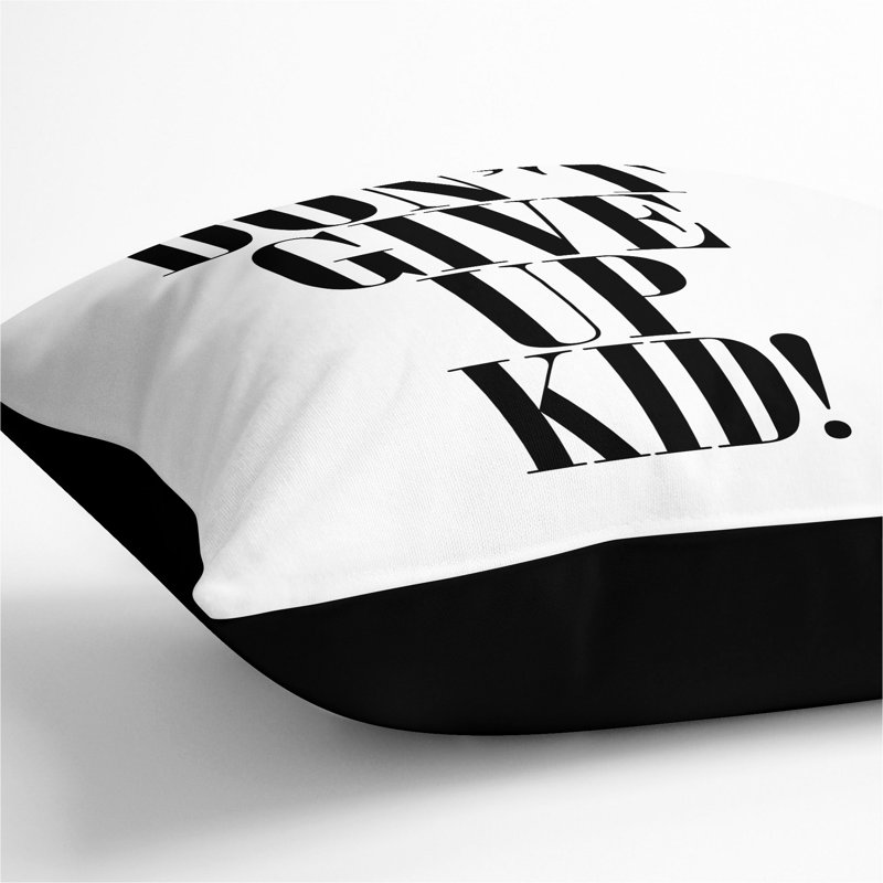 Dont Give Up Typography Square Throw Cushion, Black, 55cm H x 55cm W x 20cm D