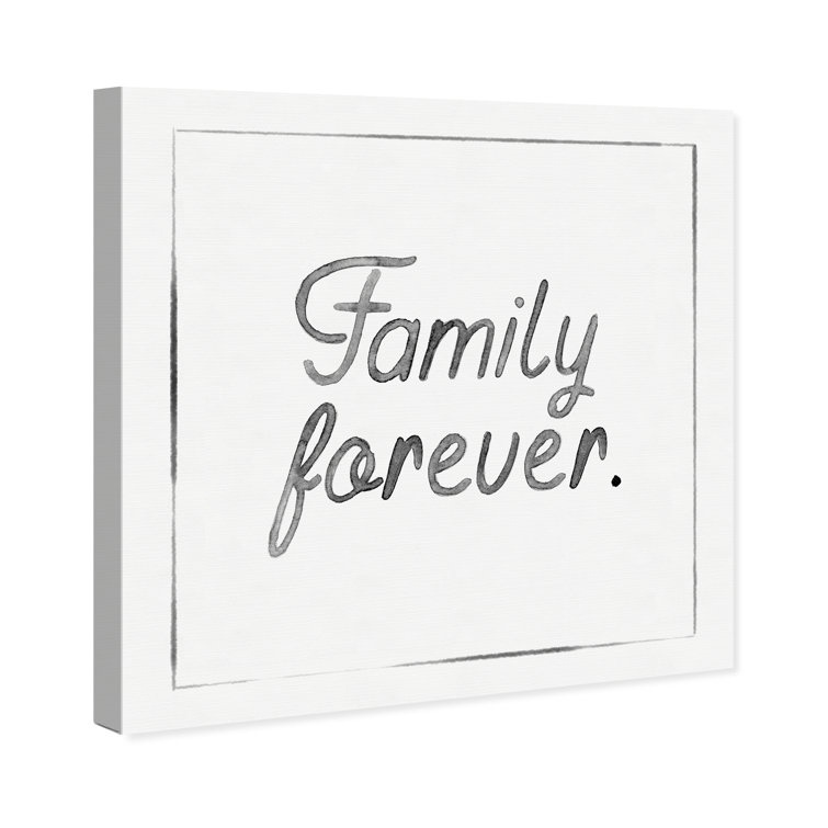 Trinx Family Forever On Canvas Print - Wayfair Canada