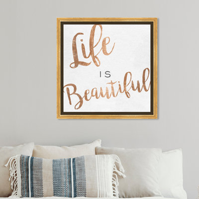 «Life Is Beautiful Copper», art textuel sur toile