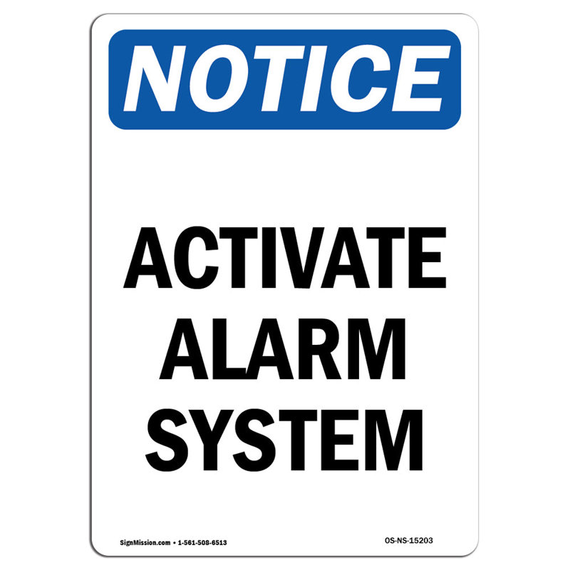Activate Alarm System Sign