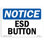 ESD Button Aluminum Sign 12 x 18