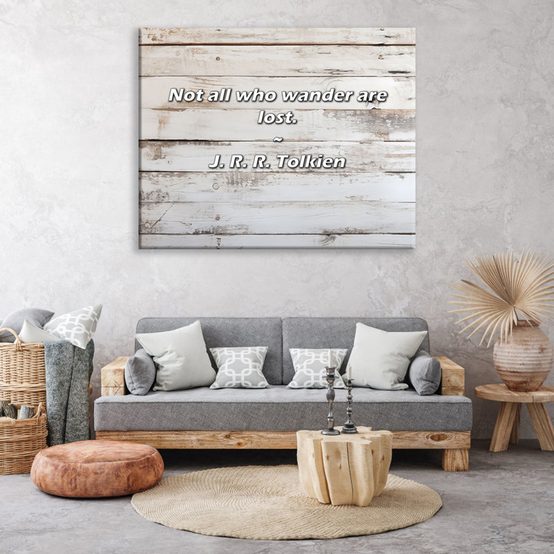 Artsy Quote "Not all who wander are lost." By J. R. R. Tolkien Gallery Wrapped Canvas