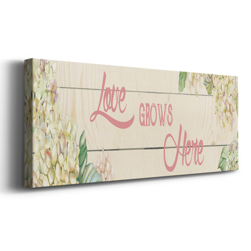 " Love Grows Here ", 8" H x 20" W x 1.5" D