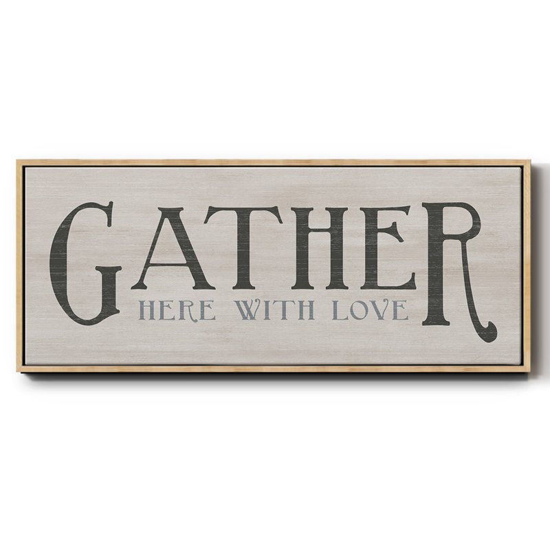 «Gather With Love», toile encadrée, H 20 po x l 50 po