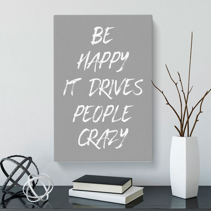 Be Happy - Wrapped Canvas Print, 50cm H x 35cm W x 3cm D