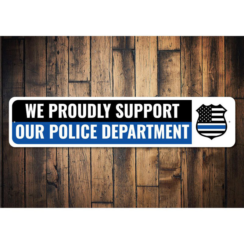 Enseigne de soutien de la police, H 4 po x l 18 po x P 0,04 po