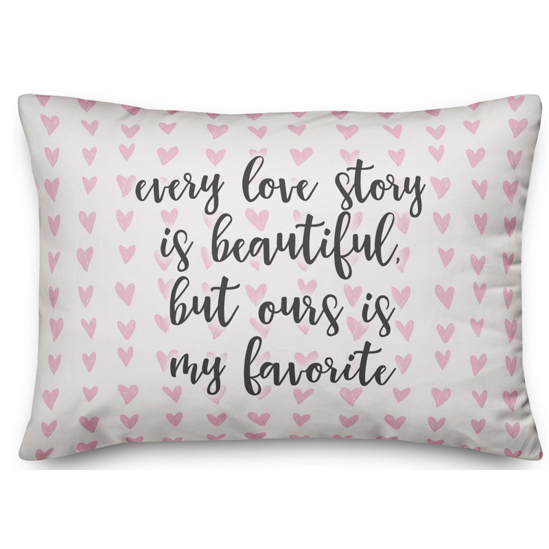  Coussin décoratif "Every Love Story Is Beautiful"
