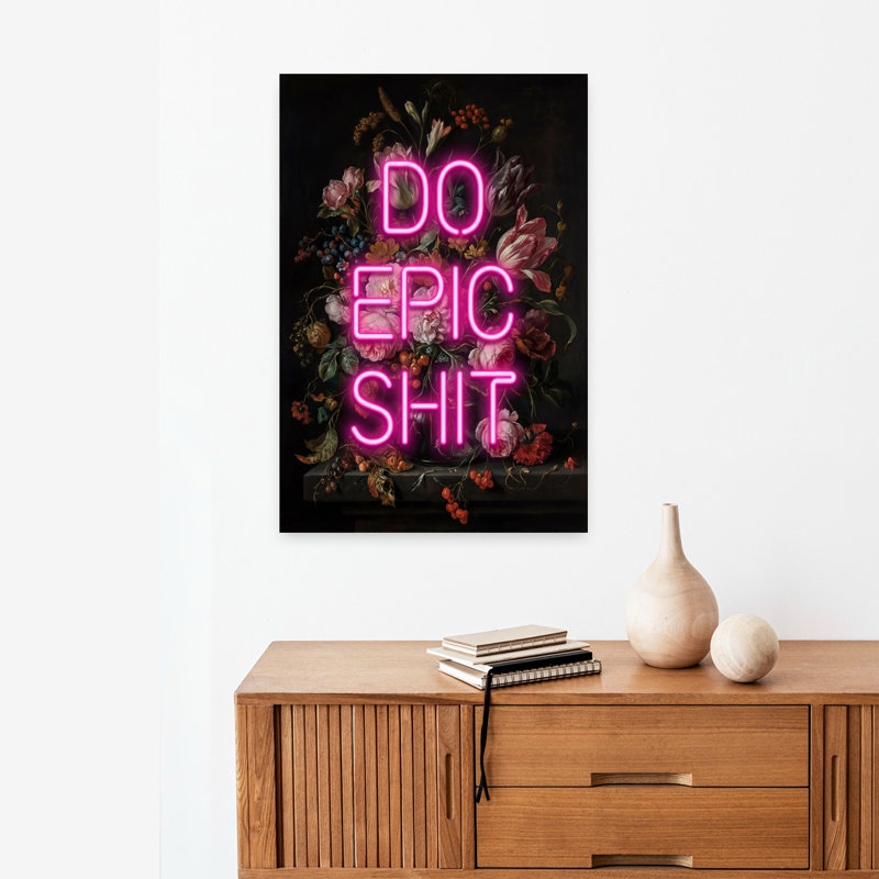 «Do Epic Shit», art mural contemporain, H 24 po x l 16 po