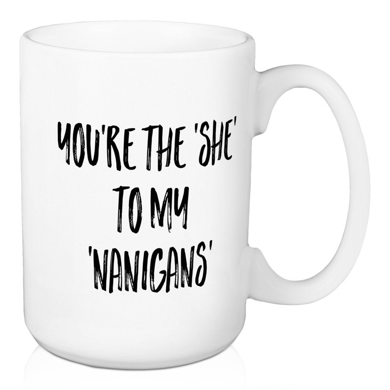 Grande tasse à café you to my nanigans Plympt