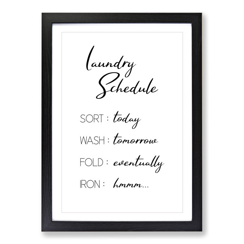 Laundry Schedule - Framed Print, 36cm H x 27cm W x 2cm D, Black Framed