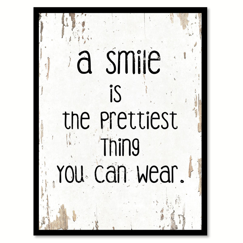 «A Smile is The Prettiest Thing You Can Porter Motivation», art textuel sur toile, H 9 po x l 7 po