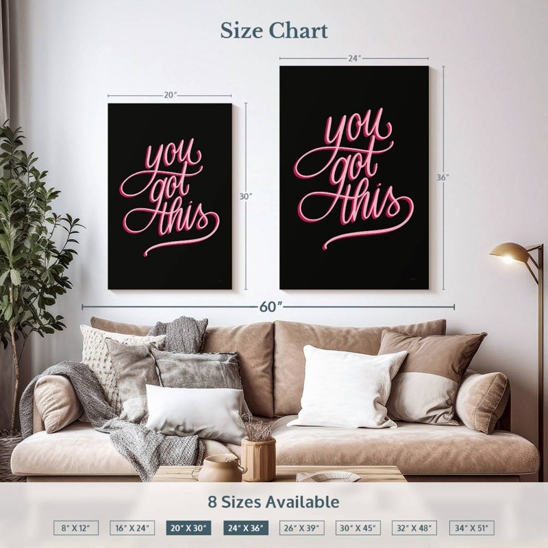 You Got This - noir et rose, H 36 po x l 24 po