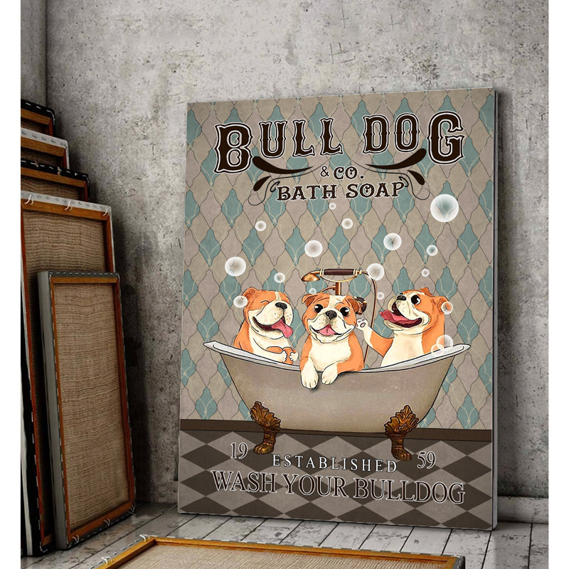 Savon de bain - Toile tendue avec toile «Wash your bull dog» - Illustration animalière, décoration intérieure bleue et orange