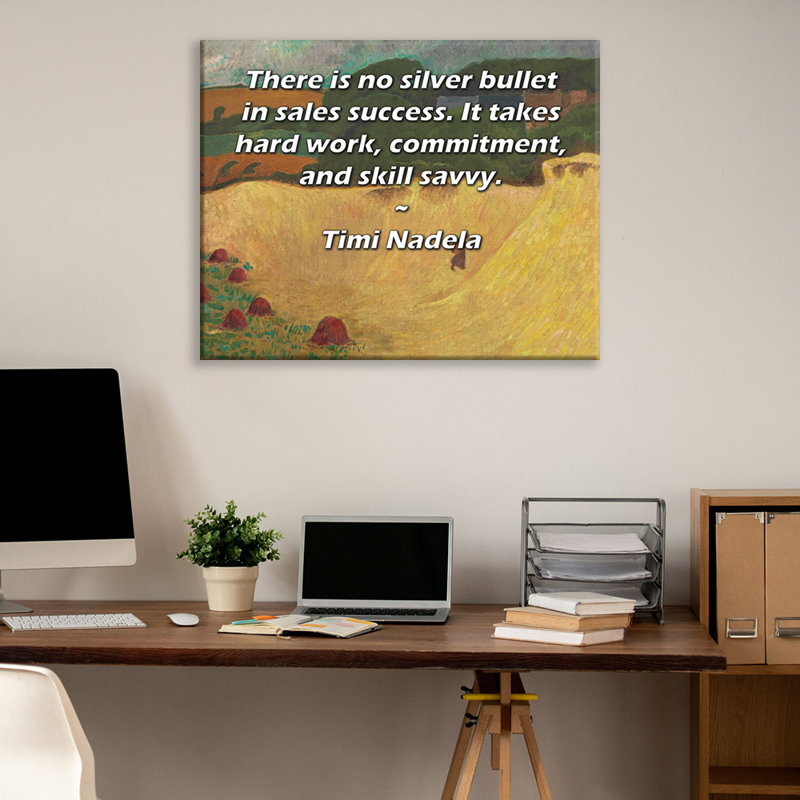 Toile tendue d'ArtsyQuotes Gallery par Timi Nadela: «Il n'y a pas de solution miracle au succès des ventes. Il faut du travail acharné, de l'engagement et du savoir-faire.»