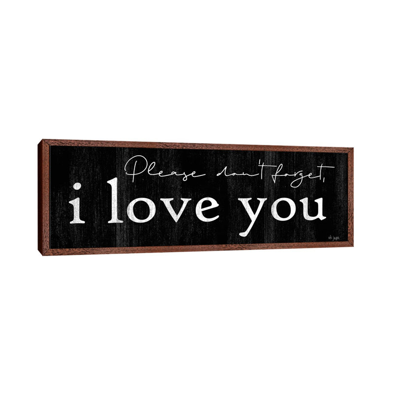 Please Don'T Forget by Jaxn Blvd. - Panoramic Print on Canvas, 40.64cm H x 121.92cm W x 3.81cm D, Classic Brown Wood Framed