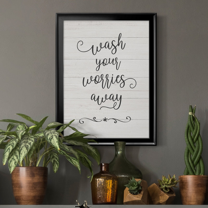 «Wash Worries», art textuel sur toile, H 18,5 po x l 24,5 po x P 1,5 po, Cadre noir