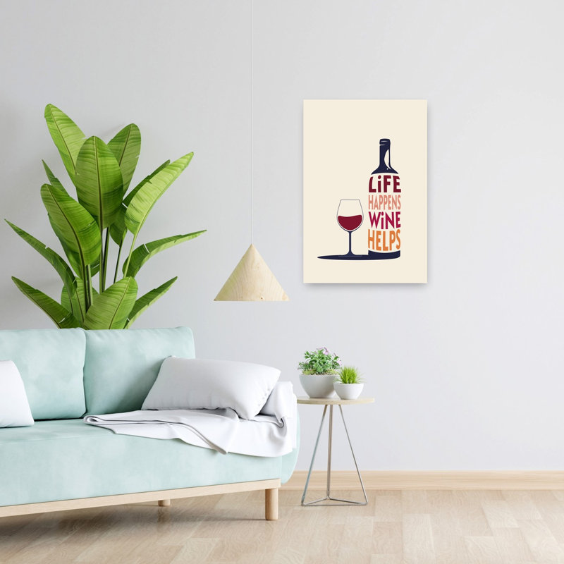 Art mural moderne minimaliste Life Happens Wine Helps, H 24 po x l 16 po