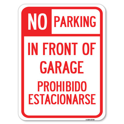 No Parking In Front Of Garage, Prohibido Estacionarse/23720