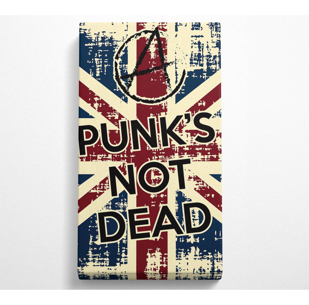 Punks Not Dead - Kunstdrucke auf Leinwand - Wrapped Canvas