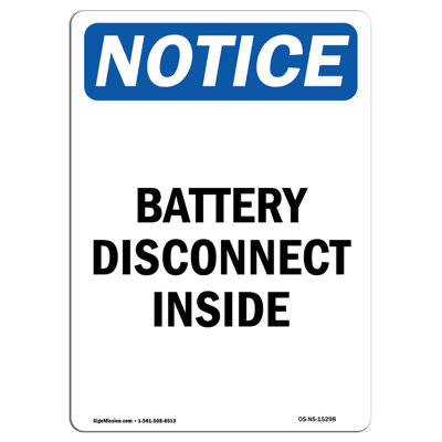 Notice - Battery Disconnect Inside Sign