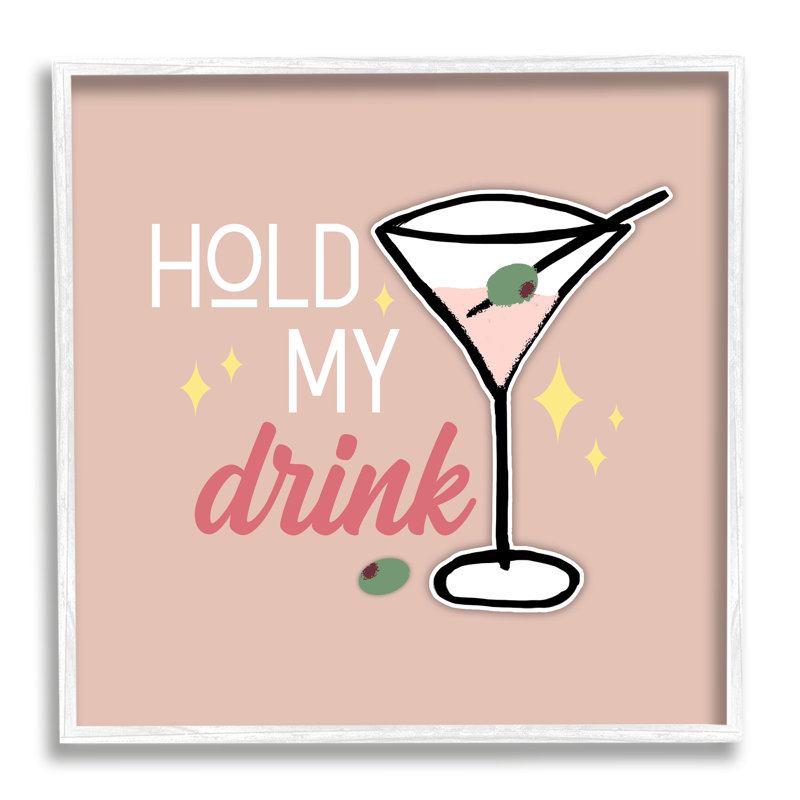 «Hold My Drink Martini», reproduction encadrée sur bois par Anna Quach, H 17 po x l 17 po x P 1,5 po