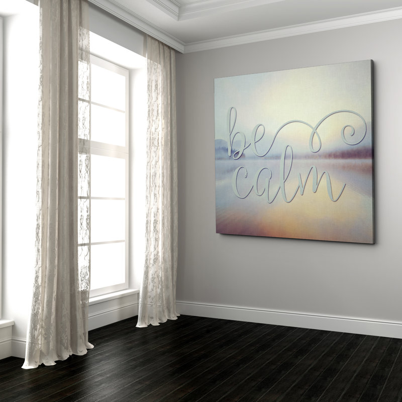 «Be Calm», reproduction d'art textuel, H 16 po x l 16 po x P 1,5 po, Toile tendue