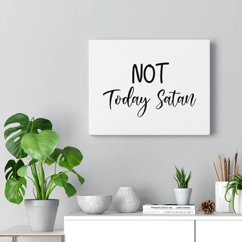Not Today - Wrapped Canvas Print, 28cm H x 36cm W