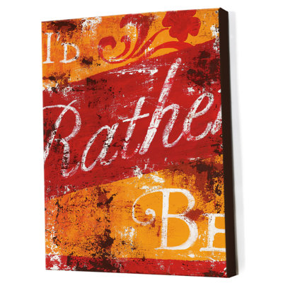 I'd Rather Be by Rodney White - Wrapped Canvas Print