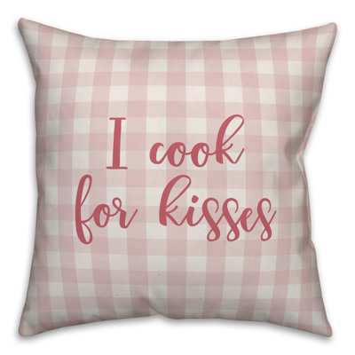  I Cook for Kisses Throw Pillow