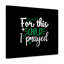For This Child I Prayed 1 Piece Wrapped Canvas Wall Art-3071456