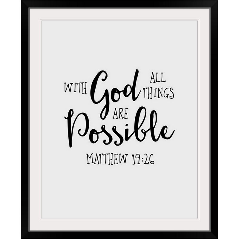 " Matthew 19:26 - Scripture Art ", 32" H x 27" W x 1" D, Black Frame