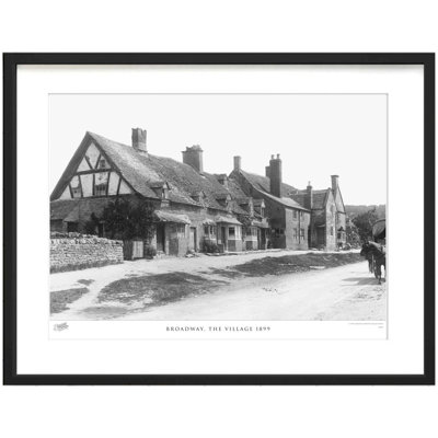 Broadway, The Village 1899 by Francis Frith - Single Picture Frame Print