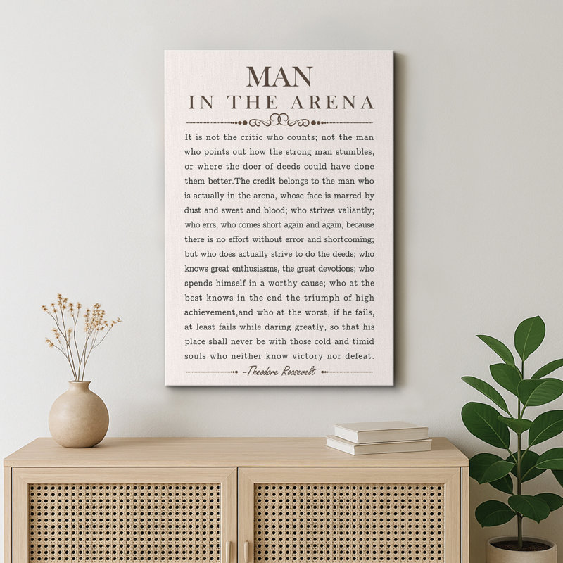 «Man In The Arena», Discours par Theodore Roosevelt, mots inspirants, impression sur toile, art mural, H 24 po x l 16 po