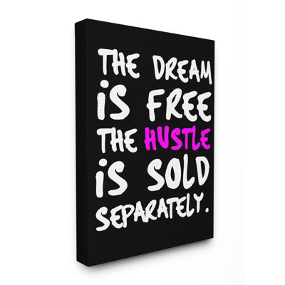 The Dream is Free Canvas Wall Art by House of Lulu