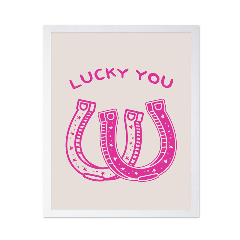 Lucky You, Poster, White Framed, 16"H x 20"W