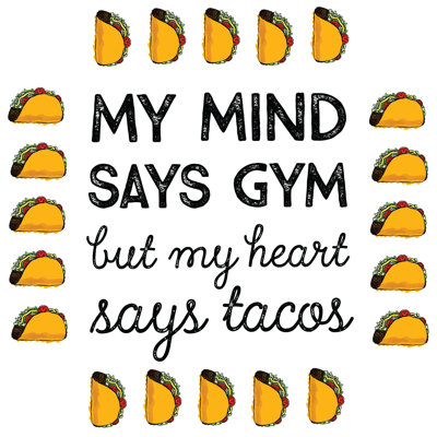 Mind Over Tacos - Wrapped Canvas Print