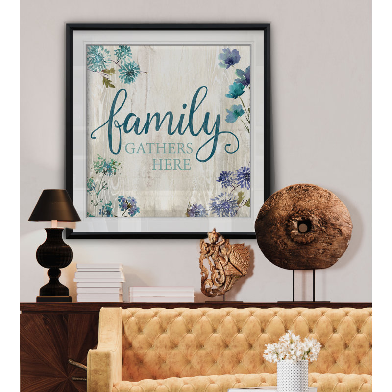 «Family Gather Here», art textuel, H 23 po x l 23 po x P 1,5 po, Cadre noir