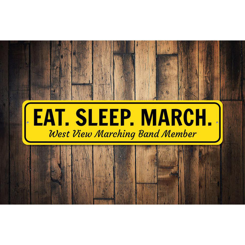 Plaque en aluminium «Eat Sleep March», H 4 po x l 18 po x P 0,04 po