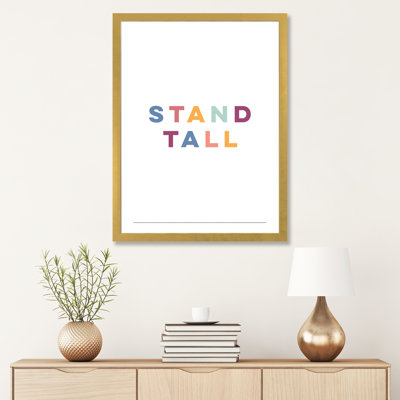 Stand Tall - reproduction d'art textuel