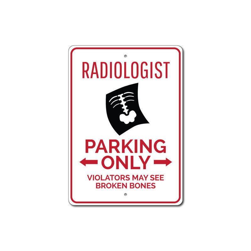 Enseigne radiologiste en aluminium, H 10 po x l 14 po x P 0,04 po