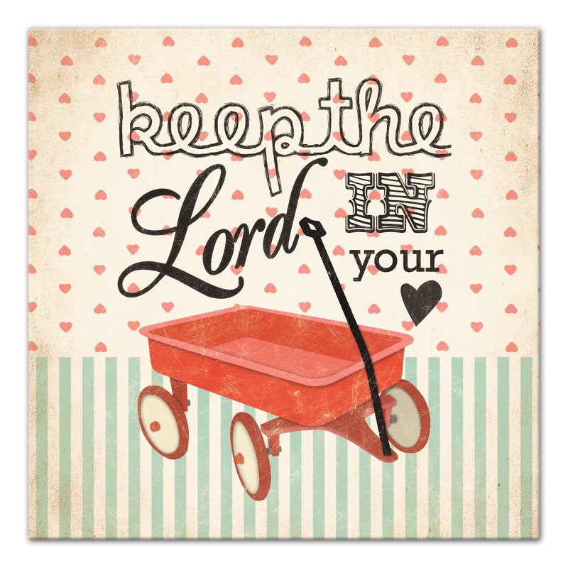Keep The Lord In Your Heart Print On Canvas; 23BA39BB781942BEB37B9DC4D1F0781C Square, 20" H x 20" W x 1.25" D