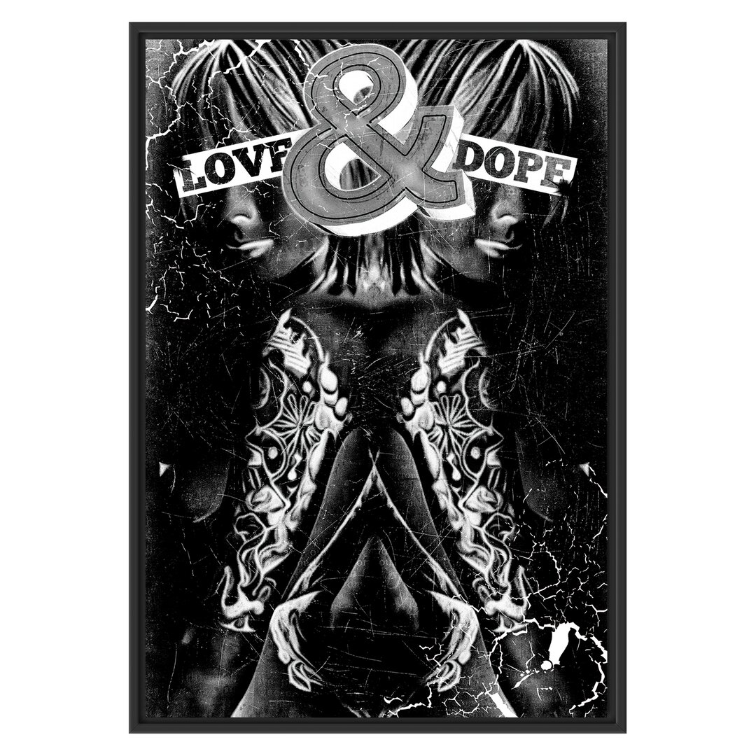 Gerahmtes Wandbild Love and Dope