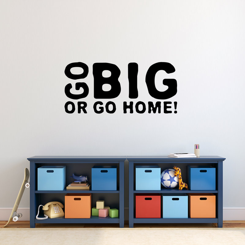 Décalcomanie murale go big ou go home, Noir