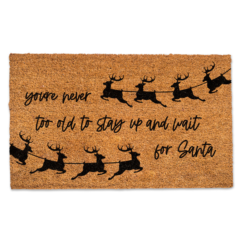 Tapis de porte d'extérieur 30 po x 18 po Dolf «It's Never Too Old to Stay Up» pour père Noël