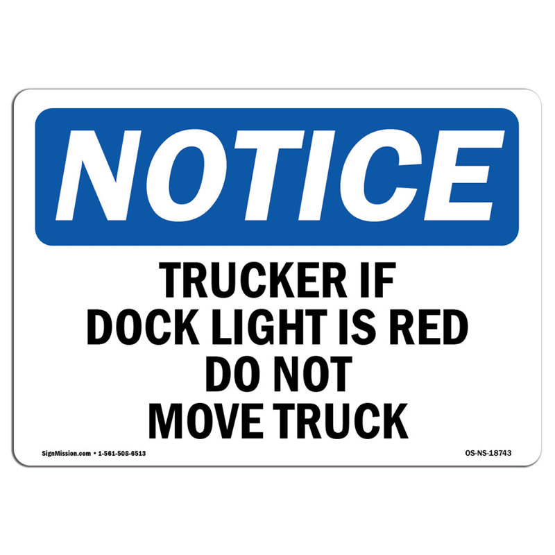 Panneau «Trucker If Dock Dock Is Red», H 18 po x l 12 po x P 0,1 po