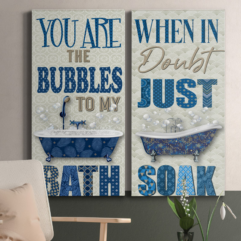 " Bubbles To My Bath " 2 - Pieces, 24" H x 12" W x 1" D