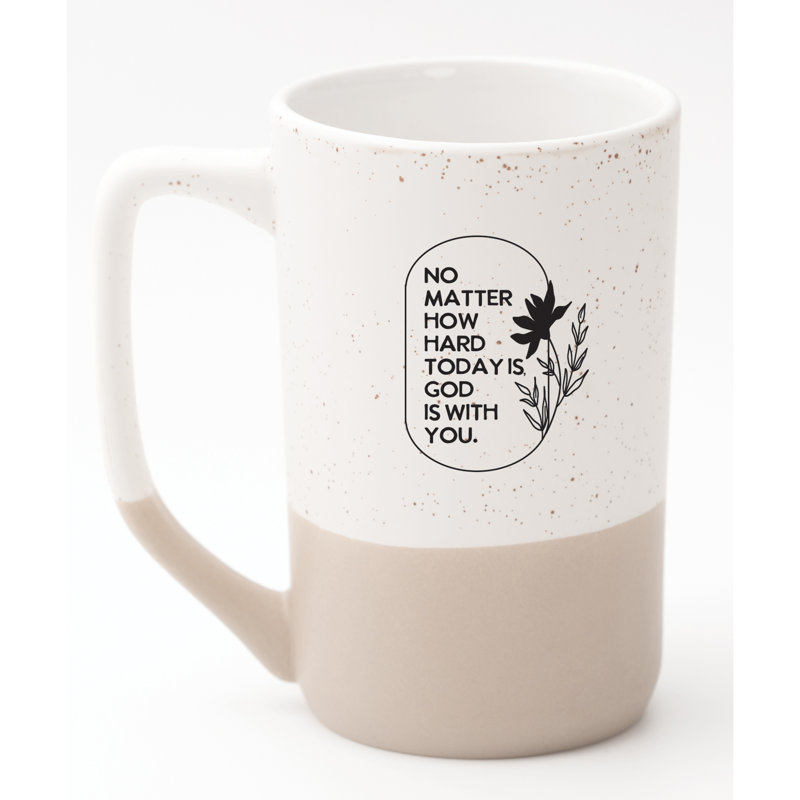 No Matter How Hard Designer Mug, 16oz