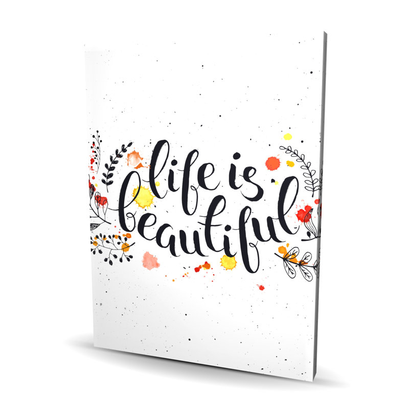 «Life is Beautiful», art sur toile de citations noires