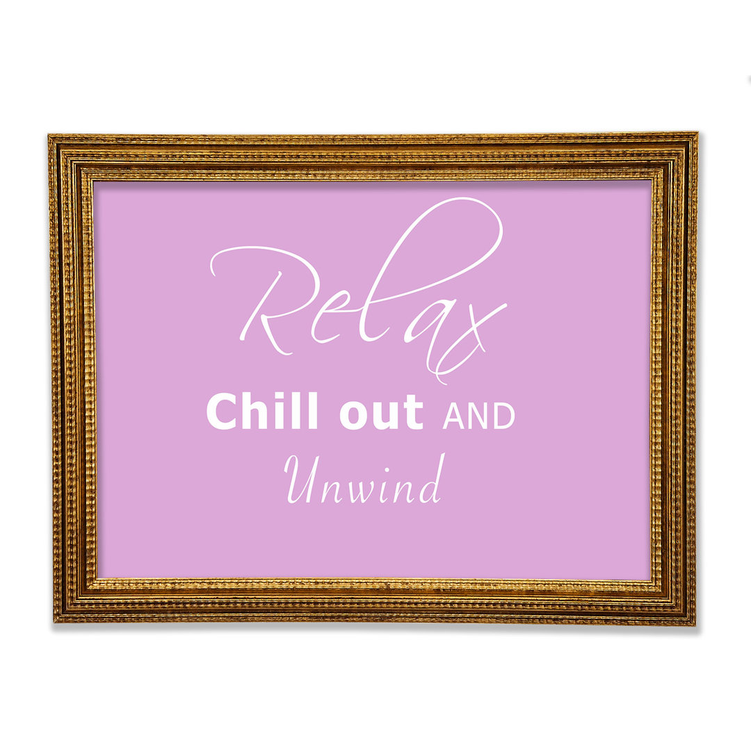 Badezimmer Zitat Relax Chill Out Gerahmter Druck